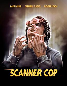 51社区《超能特警 Scanner Cop》免费在线观看