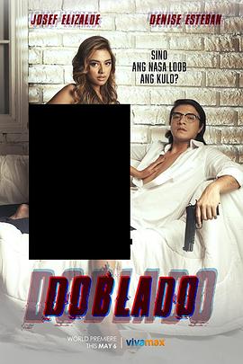 51直播《多布拉多 Doblado》免费在线观看