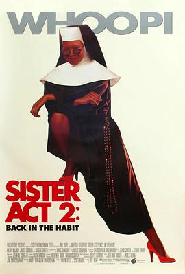 51直播《修女也疯狂2 Sister Act 2: Back in the Habit》免费在线观看