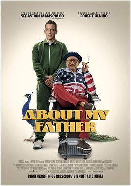 51社区《关于我的父亲 About My Father》免费在线观看