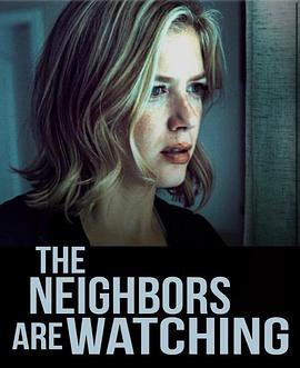 51福利《马路对面的房子 The Neighbors Are Watching》免费在线观看