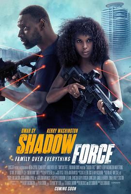 51社区《幽冥部队 Shadow Force》免费在线观看